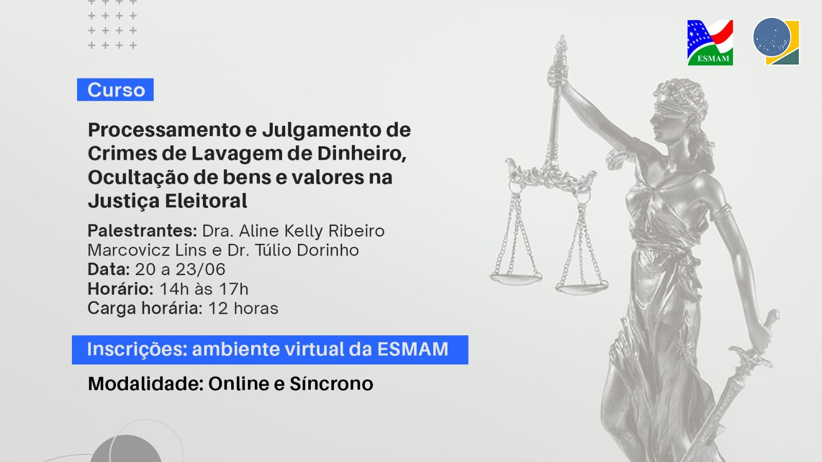 Curso Esmam e TRE