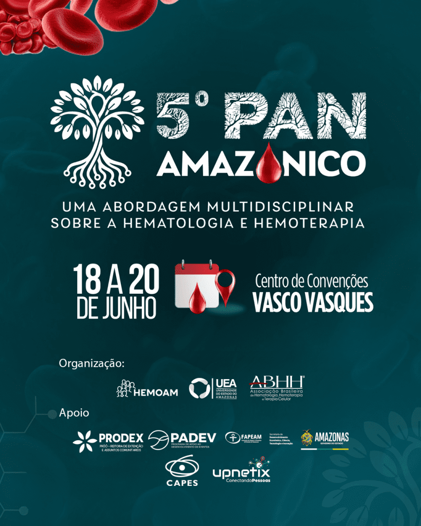 Em Manaus, congresso internacional apoiado pelo Governo do Amazonas traz abordagem multidisciplinar sobre hematologia e hemoterapia Portal Informe Digital Card Divulgacao Pan Amazonico 819x1024 1